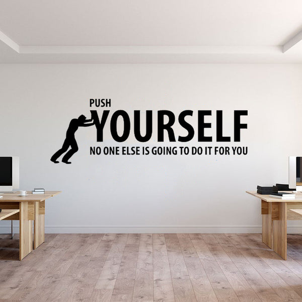 Push yourself - office quotes wall decals