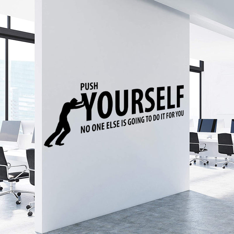 Push yourself - office quotes wall decals